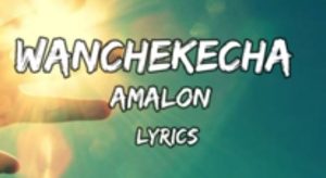 Amalon - Wanchekecha