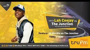 Lah Ceejay – The Junction on TruFm